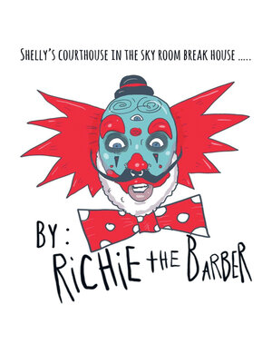 cover image of Shelly's Courthouse in the Sky Room Breakhouse
